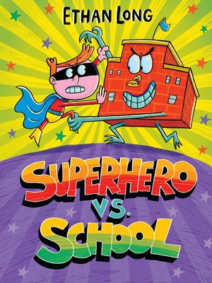 cover image of Superhero vs. School